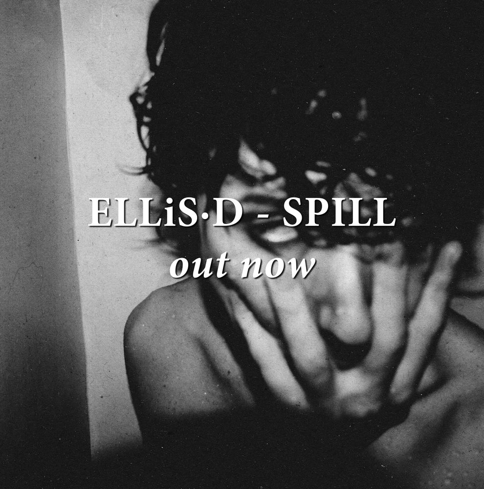 ELLiS D - Spill (EP)